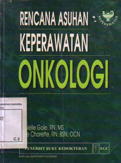 Rencana Asuhan Keperawatan Onkologi