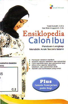 Ensiklopedia Calon Ibu: Panduan Lengkap Mendidik Anak Secara Islami