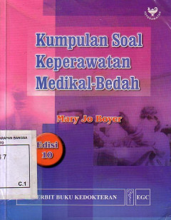 Kumpulan Soal Keperawatan Medikal Bedah