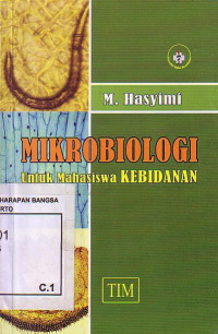 Mikrobiologi Untuk Mahasiswa Kebidanan