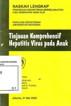 Tinjauan Komprehensif Hepatitis Virus Pada Anak