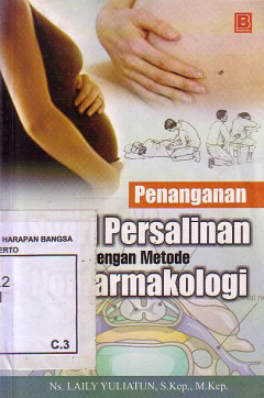 Penanganan Nyeri Persalinan Dengan Metode Nonfarmakologi