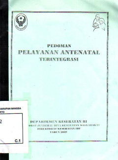 Pedoman Pelayanan Antenatal Terintegrasi