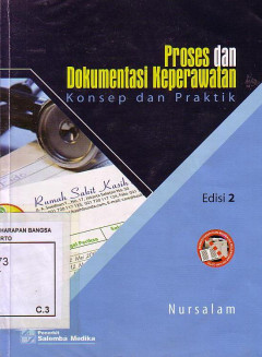 Proses Dan Dokumentasi Keperawatan: Konsep Dan Praktik