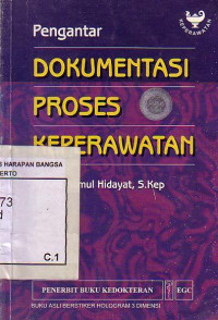 Pengantar Dokumentasi Proses Keperawatan