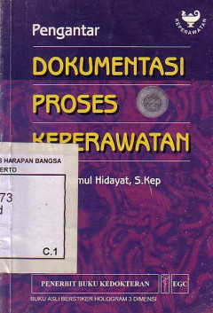 Pengantar Dokumentasi Proses Keperawatan