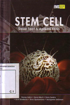 Stem Cell: Dasar Teori & Aplikasi Klinis