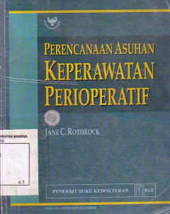 Perencanaan Asuhan Keperawatan Perioperatif