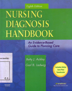 Nursing Diagnosis Handbook: An Evidence-Based Guide To Planning Care