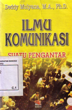 Ilmu Komunikasi: Suatu Pengantar