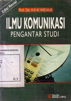 Ilmu Komunikasi: Pengantar Studi