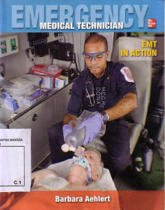 Emergency Medical Technician: Emt In Action