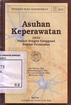 Asuhan Keperawatan Pada Pasien Dengan Gangguan Sistem Persarafan