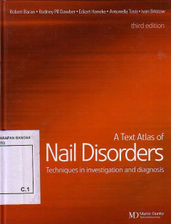 A Text Atlas Of Nail Disorders Techniques In Investigation And Diagnosis