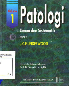 Patologi Umum Dan Sistemik. Volume 1