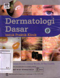 Dermatologi Dasar: Untuk Praktik Klinik