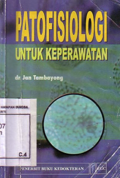 Patofisiologi Untuk Keperawatan