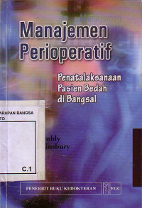 Manajemen Perioperatif: Penatalaksaan Pasien Bedah Di Bangsal