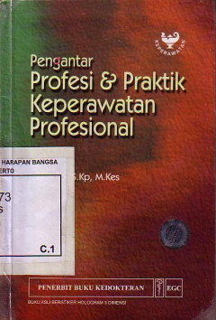 Pengantar Profesi Dan Praktik Keperawatan Profesional