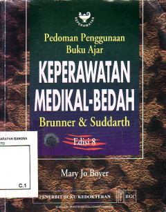 Pedoman Penggunaan Buku Ajar Keperawatan Medikal-Bedah Brunner Suddarth