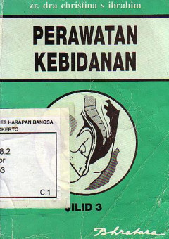 Perawatan Kebidanan Jilid 3