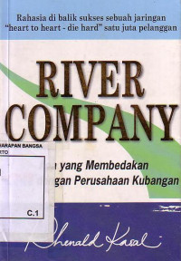 River Company: Apa Yang Membedakan CNI Dengan Perusahaan Kubangan