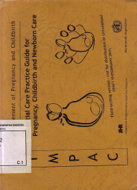 IMPAC: Essentials Care Practice Guide For Pregnancy, Childbirth And Newborn Care
