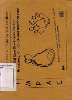 IMPAC: Essentials Care Practice Guide For Pregnancy, Childbirth And Newborn Care
