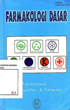 Farmakologi Dasar Untuk Mahasiswa Keperawatan Dan Farmasi