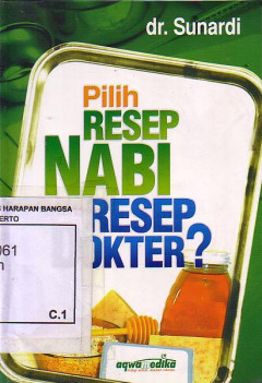 Pilih Resep Nabi Atau Resep Dokter?