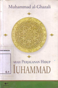 Sejarah Perjalanan Hidup Muhammad