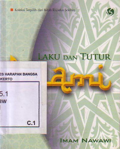 Laku Dan Tutur Islami