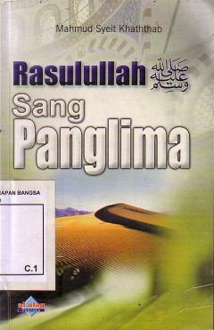 Rasulullah Sang Panglima