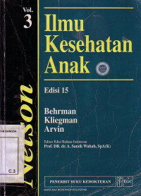 Ilmu Kesehatan Anak Nelson. Vol. 3