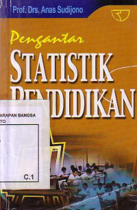 Pengantar Statistik Pendidikan