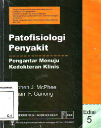Patofisiologi Penyakit: Pengantar Menuju Kedokteran Klinis