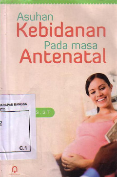 Asuhan Kebidanan Pada Masa Antenatal