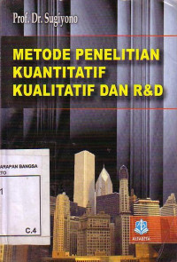 Metode Penelitian Kuantitatif Kualitatif Dan R&D