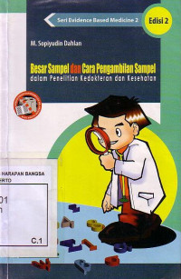 Besar Sampel Dan Cara Pengambilan Sampel Dalam Penelitian Kedokteran Dan Kesehatan