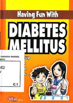 Having Fun With: Diabetes Mellitus