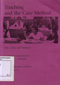 Teaching And The Case Method: Text, Cases, And Readings