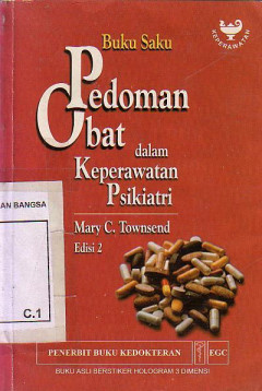 Buku Saku Pedoman Obat Dalam Keperawatan Psikiatri