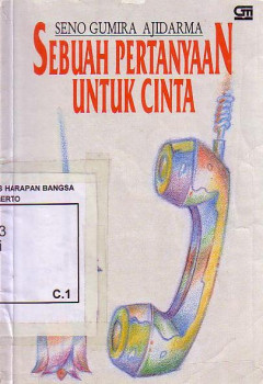 Sebuah Pertanyaan Untuk Cinta