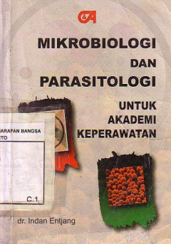 Mikrobiologi Dan Parasitologi Untuk Akademi Keperawatan