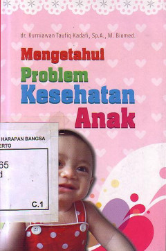 Mengetahui Problem Kesehatan Anak