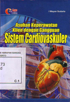 Asuhan Keperawatan Klien Dengan Gangguan Sistem Cardiovaskuler