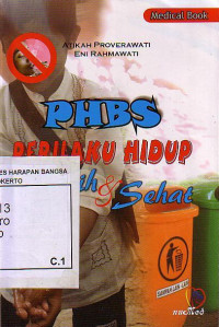 PHBS: Perilaku Hidup Bersih Dan Sehat