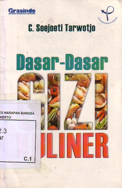 Dasar-Dasar Gizi Kuliner