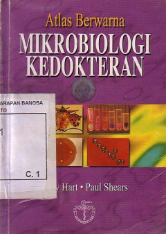 Atlas Berwarna Mikrobiologi Kedokteran