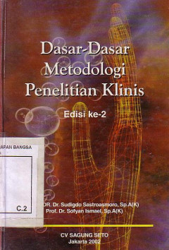 Dasar-dasar Metodologi Penelitian Klinis